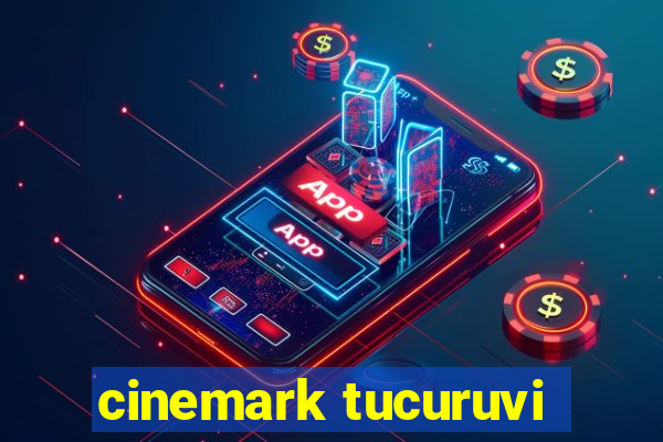 cinemark tucuruvi